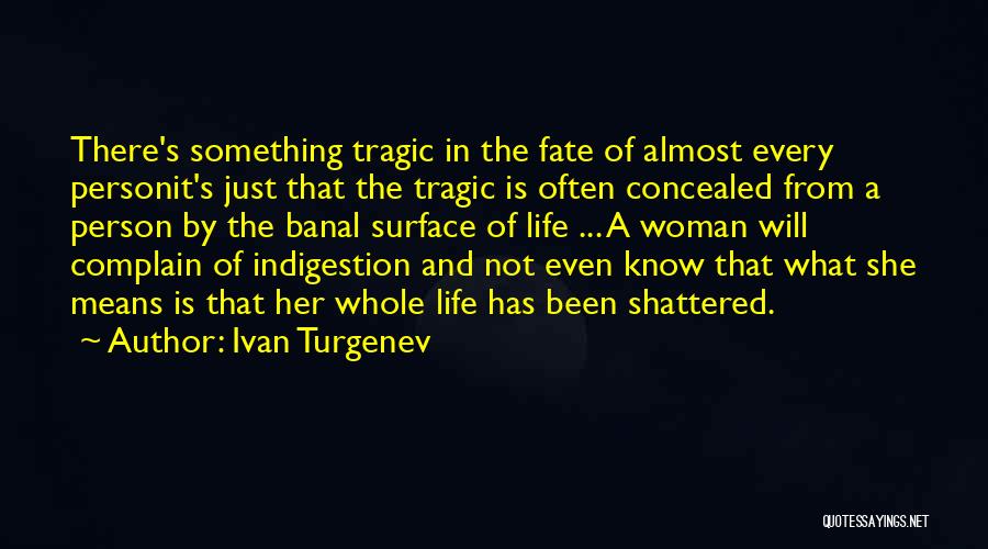 Ivan Turgenev Quotes 2044442