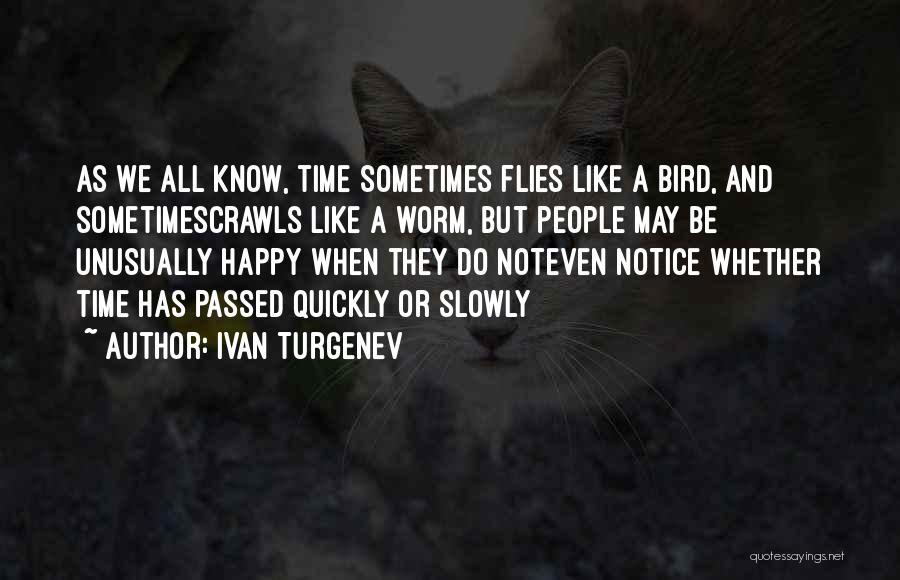 Ivan Turgenev Quotes 683525