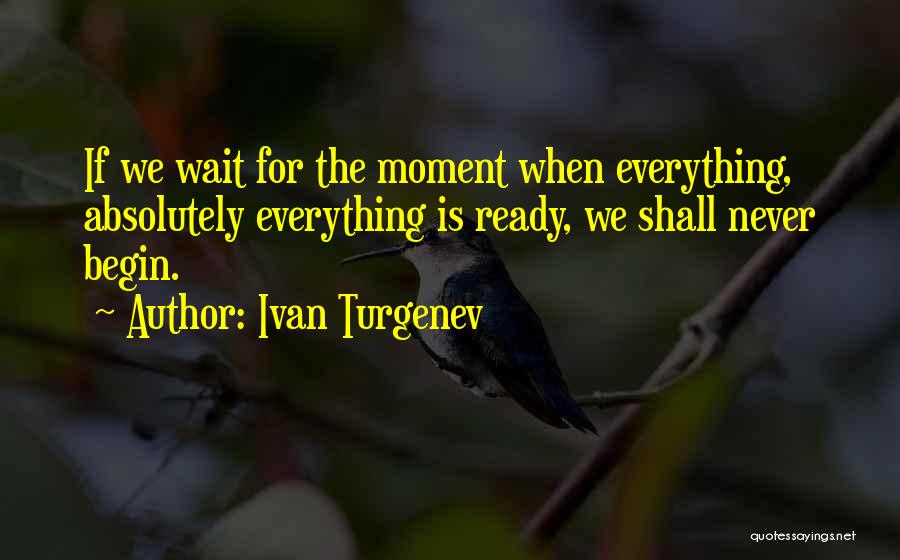 Ivan Turgenev Quotes 833764