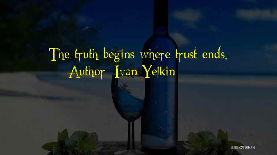 Ivan Yelkin Quotes 2119542