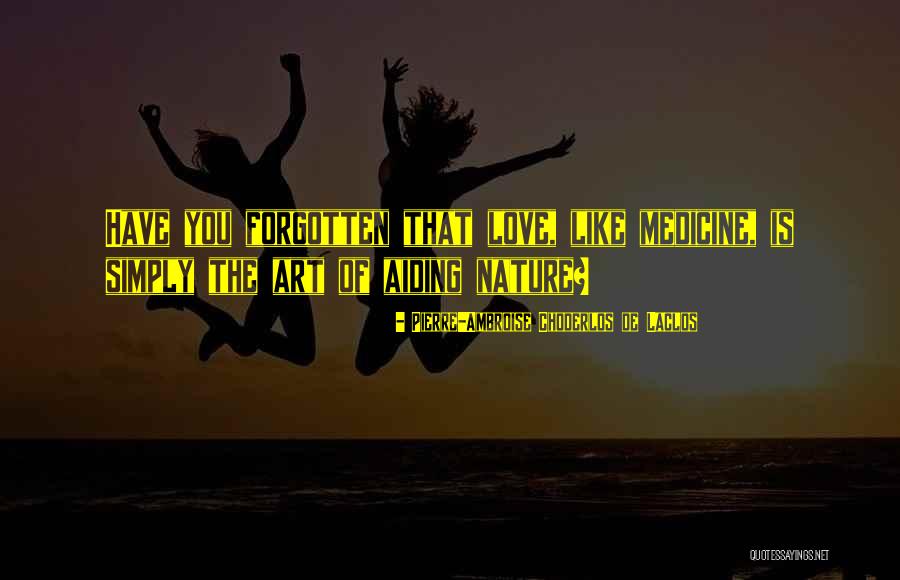 Ivana Alawi Quotes By Pierre-Ambroise Choderlos De Laclos Ivana Alawi Quotes By Pierre-Ambroise Choderlos De Laclos