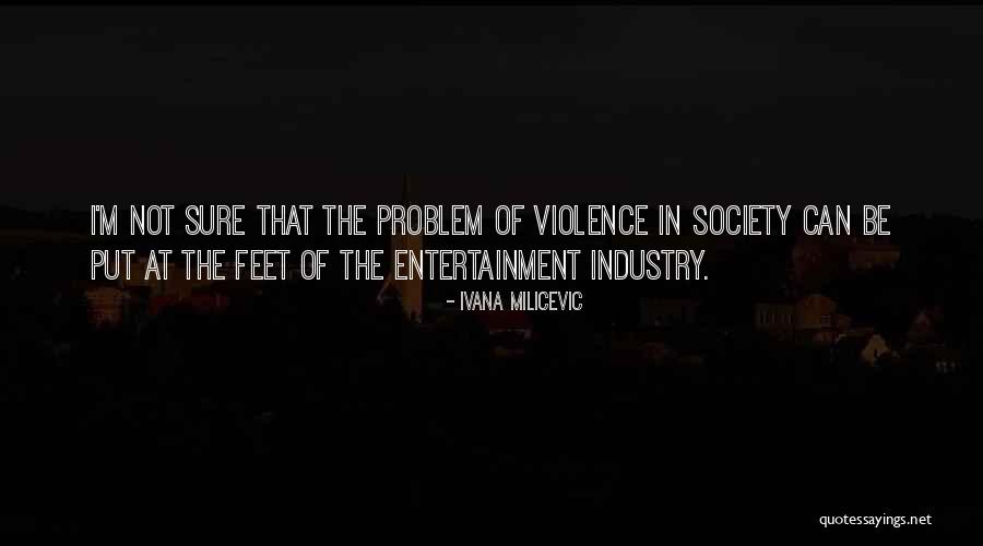 Ivana Quotes By Ivana Milicevic Ivana Quotes By Ivana Milicevic