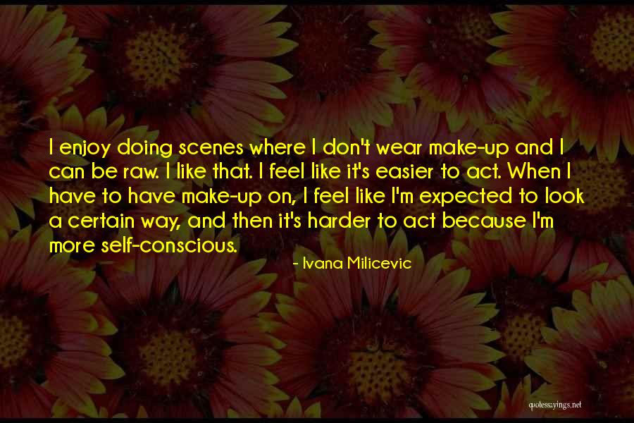 Ivana Quotes By Ivana Milicevic Ivana Quotes By Ivana Milicevic
