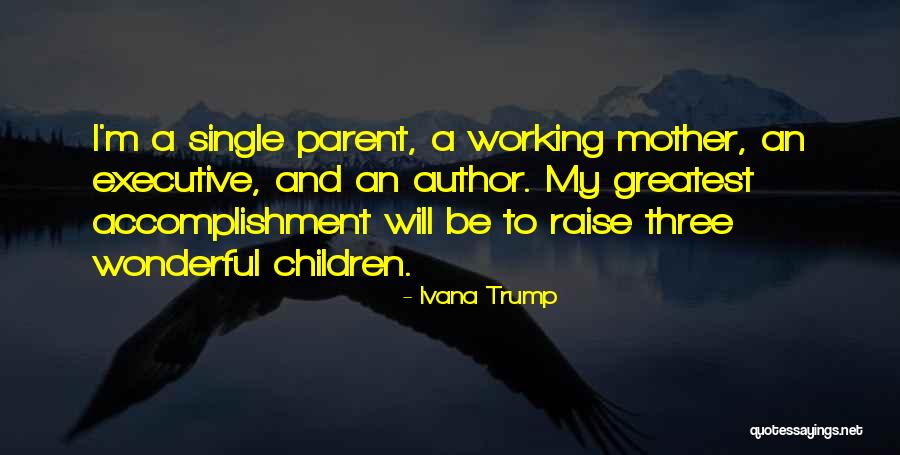Ivana Quotes By Ivana Trump Ivana Quotes By Ivana Trump