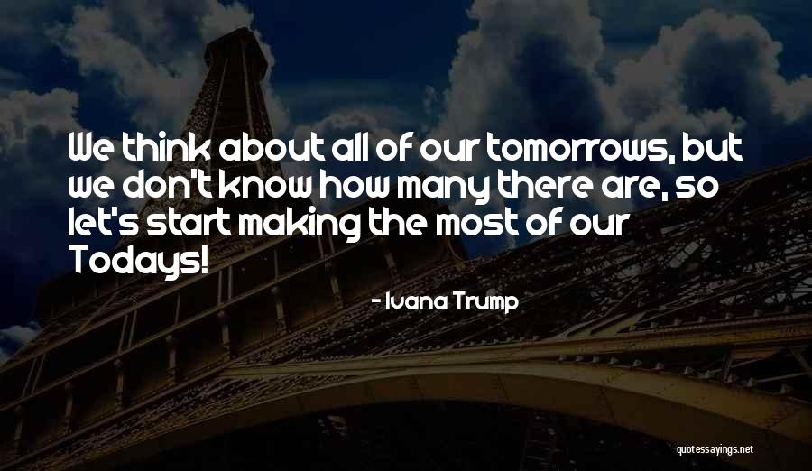 Ivana Quotes By Ivana Trump Ivana Quotes By Ivana Trump
