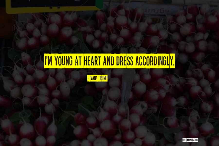 Ivana Quotes By Ivana Trump Ivana Quotes By Ivana Trump