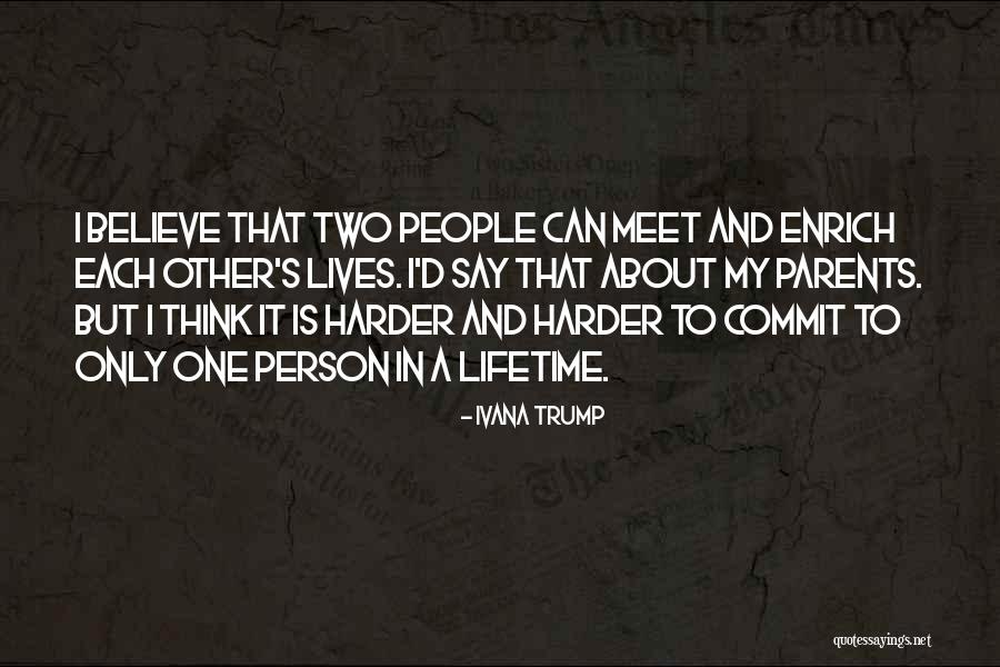 Ivana Quotes By Ivana Trump Ivana Quotes By Ivana Trump