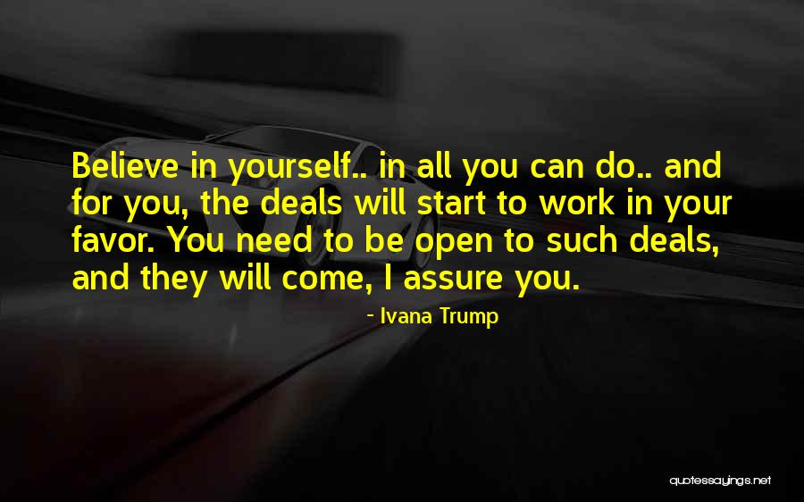 Ivana Quotes By Ivana Trump Ivana Quotes By Ivana Trump