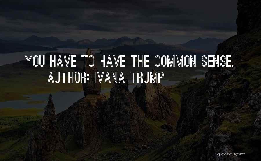 Ivana Trump Quotes 1621032