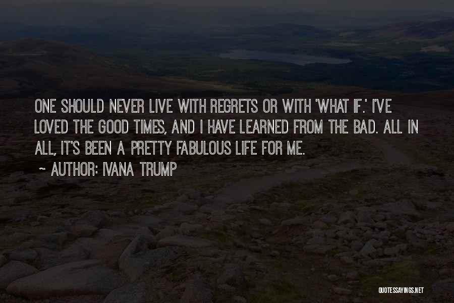 Ivana Trump Quotes 1802146