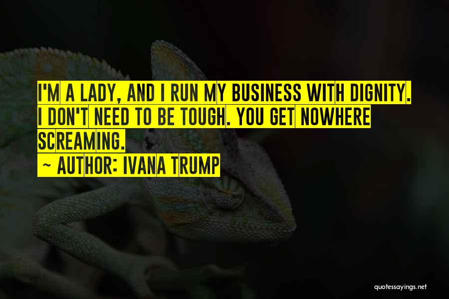 Ivana Trump Quotes 286947