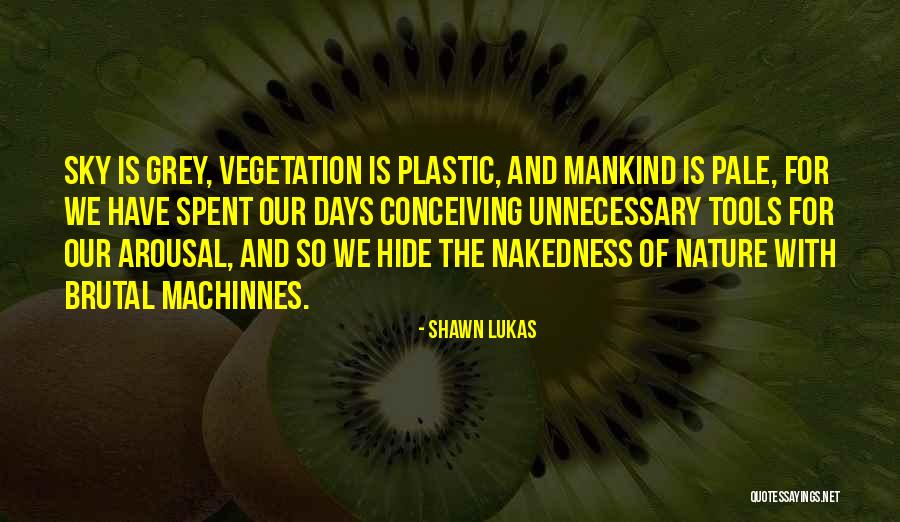 Ivancevich Quotes By Shawn Lukas Ivancevich Quotes By Shawn Lukas