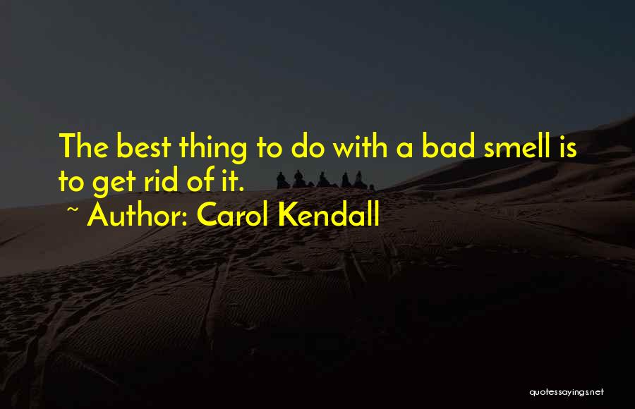 Ivanescu Mihai Quotes By Carol Kendall