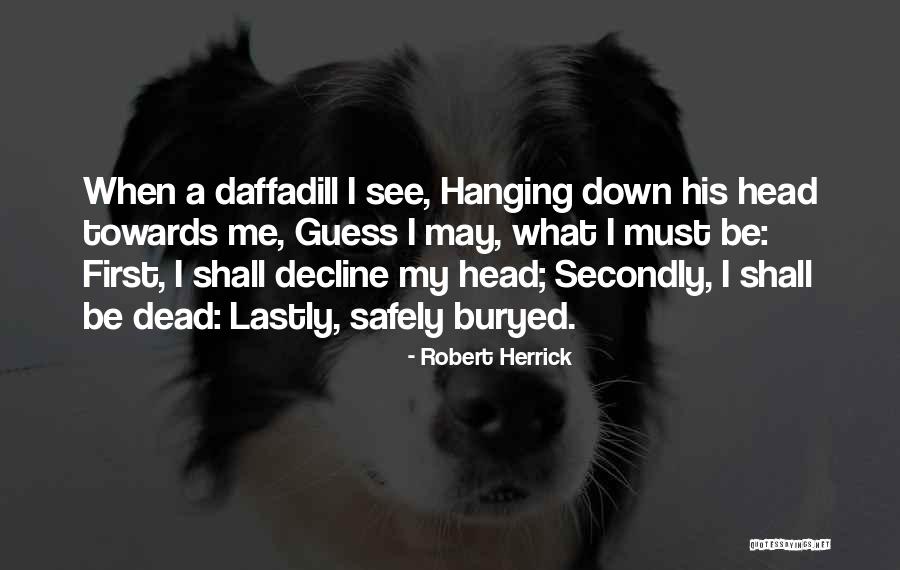 Ivanics Kawasaki Quotes By Robert Herrick Ivanics Kawasaki Quotes By Robert Herrick
