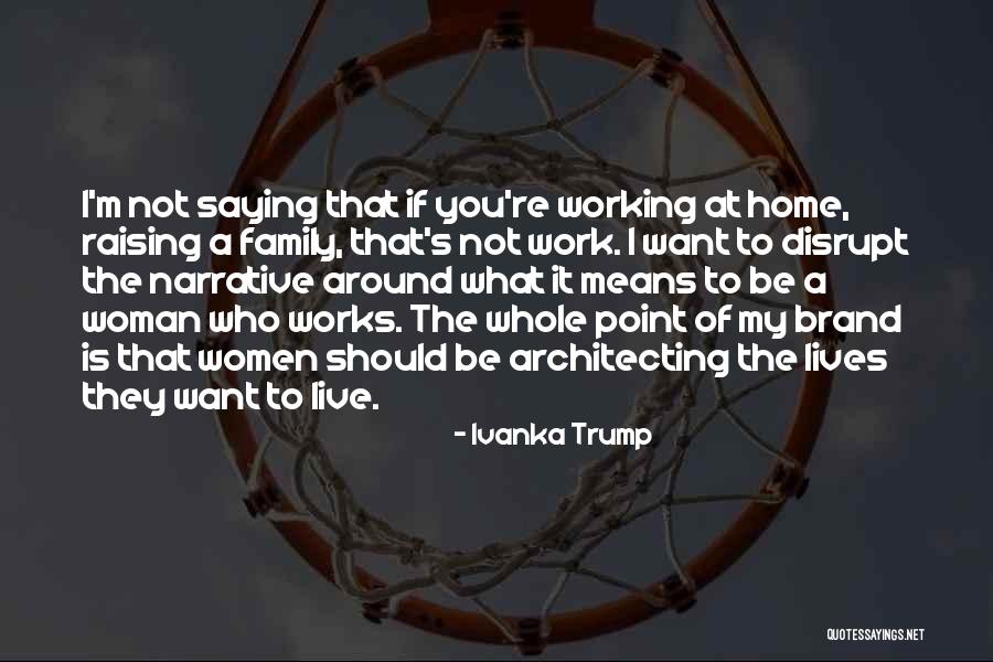 Ivanka Quotes By Ivanka Trump Ivanka Quotes By Ivanka Trump