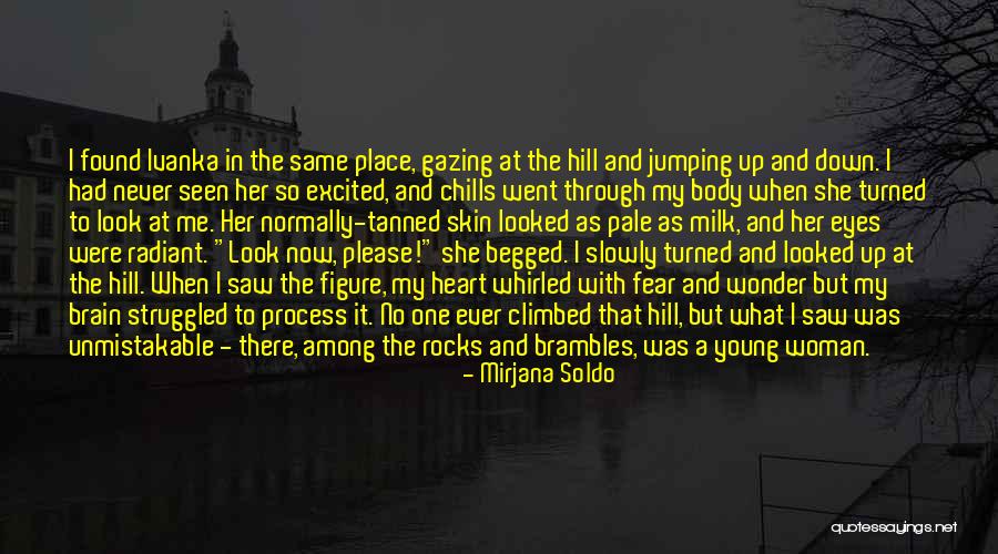 Ivanka Quotes By Mirjana Soldo Ivanka Quotes By Mirjana Soldo