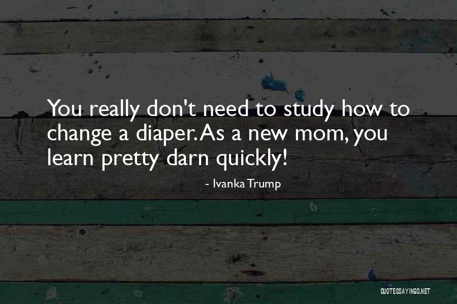 Ivanka Trump Quotes 111370