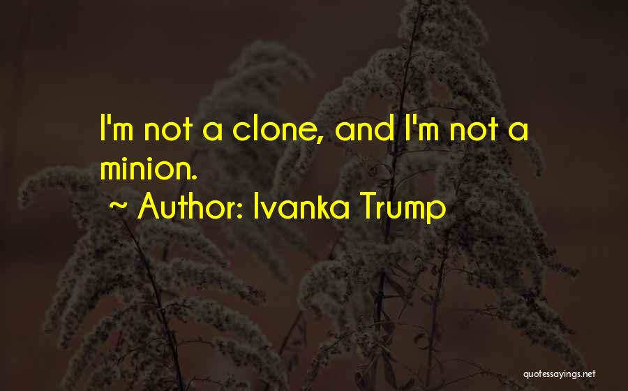 Ivanka Trump Quotes 1708485