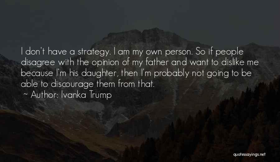 Ivanka Trump Quotes 2062764