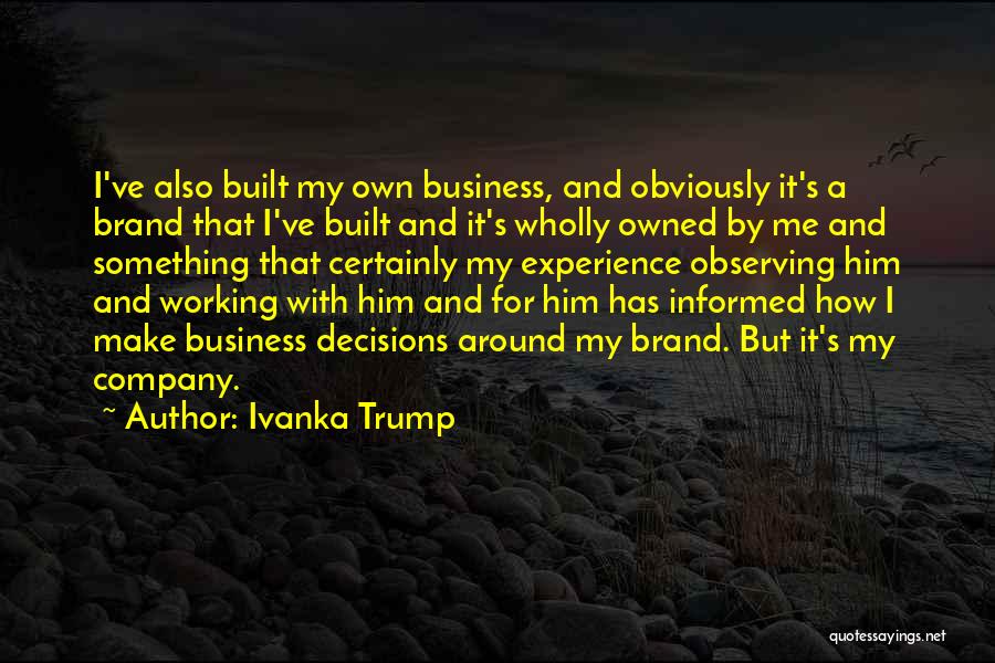 Ivanka Trump Quotes 2179117