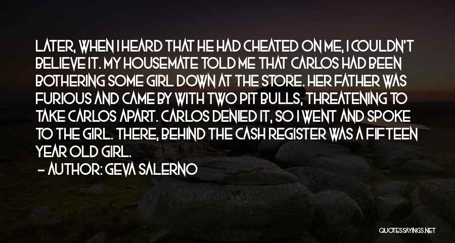 I've Been Betrayed Quotes By Geva Salerno