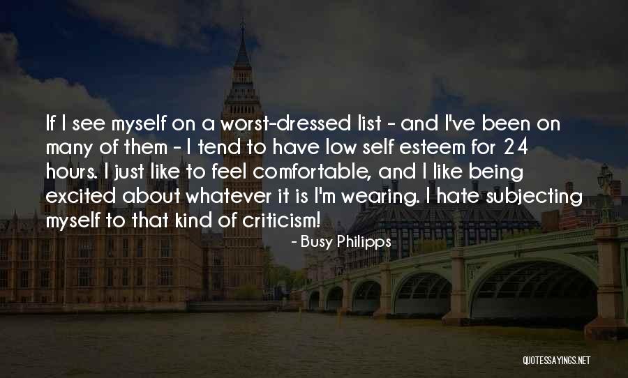 I've Been Busy Quotes By Busy Philipps I've Been Busy Quotes By Busy Philipps