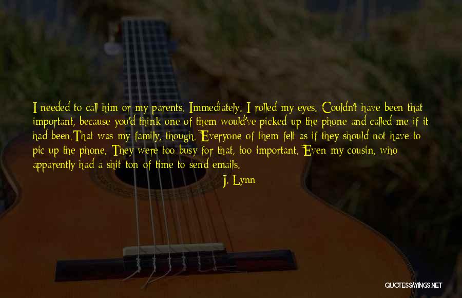 I've Been Busy Quotes By J. Lynn I've Been Busy Quotes By J. Lynn