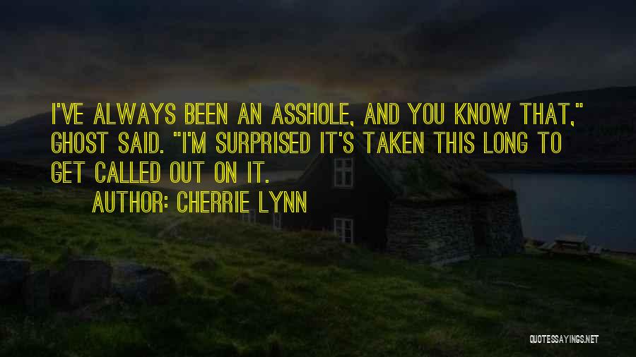 I've Been Called Quotes By Cherrie Lynn