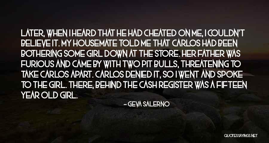 I've Been Cheated Quotes By Geva Salerno