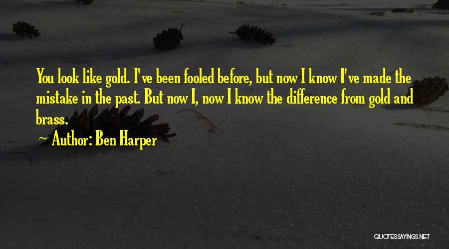 I've Been Fooled Quotes By Ben Harper