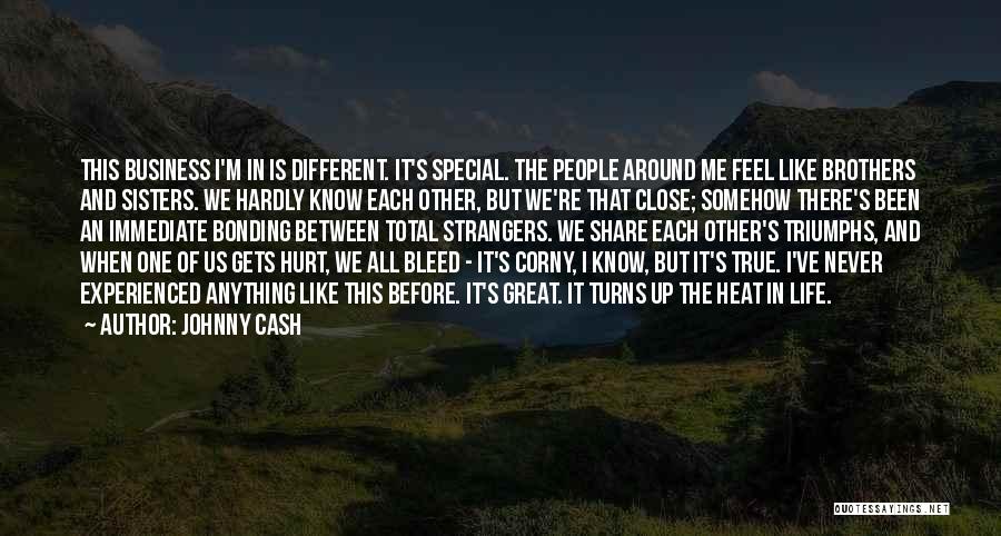 I've Been There Before Quotes By Johnny Cash