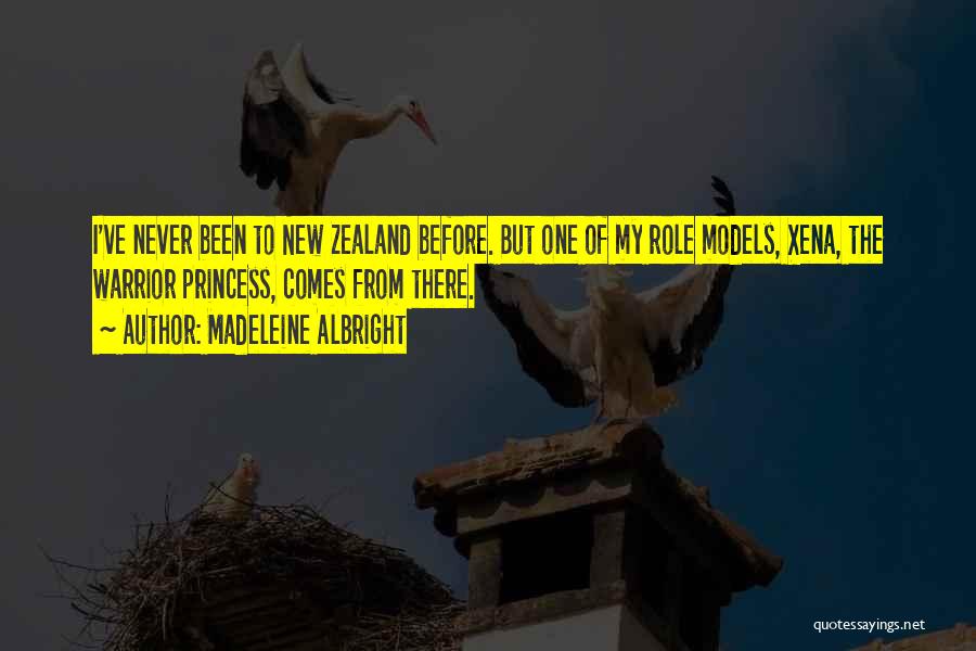 I've Been There Before Quotes By Madeleine Albright