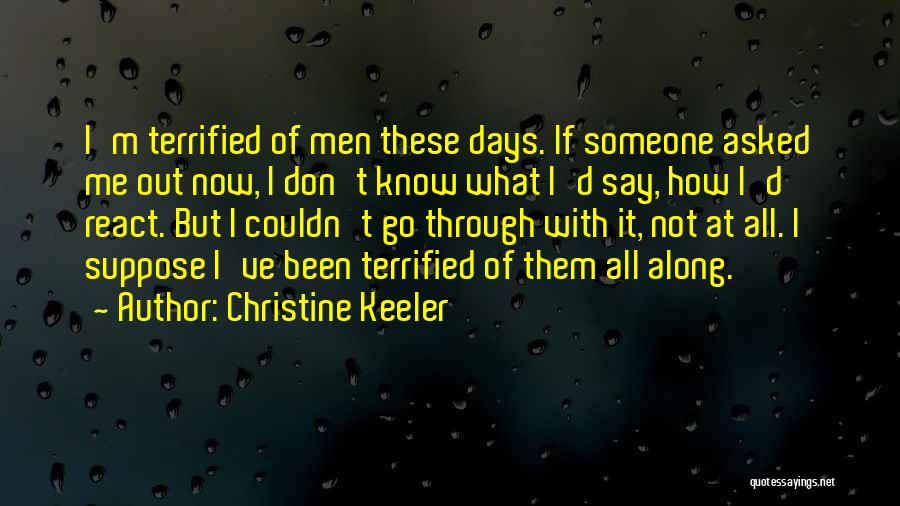I've Been Through It All Quotes By Christine Keeler