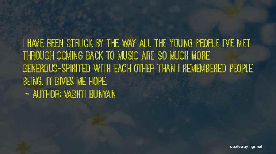 I've Been Through It All Quotes By Vashti Bunyan