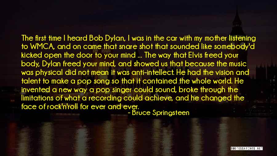 I've Changed My Mind Quotes By Bruce Springsteen I've Changed My Mind Quotes By Bruce Springsteen