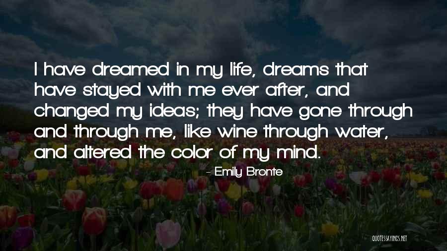 I've Changed My Mind Quotes By Emily Bronte