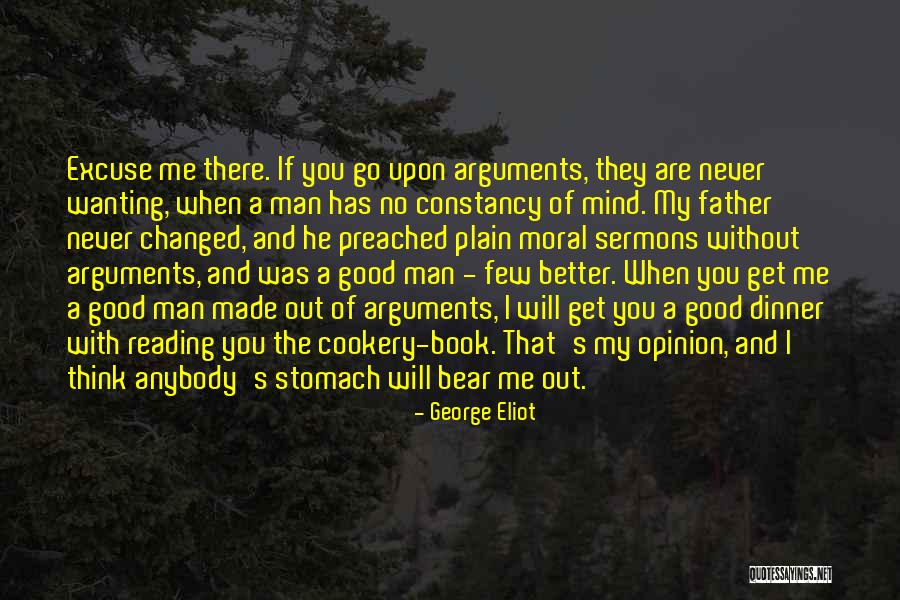 I've Changed My Mind Quotes By George Eliot I've Changed My Mind Quotes By George Eliot