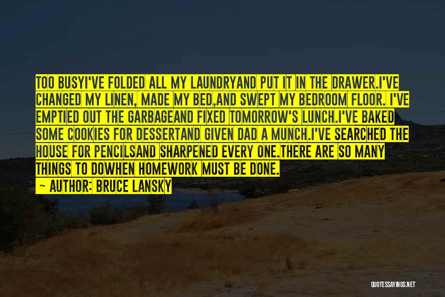 I've Changed Quotes By Bruce Lansky