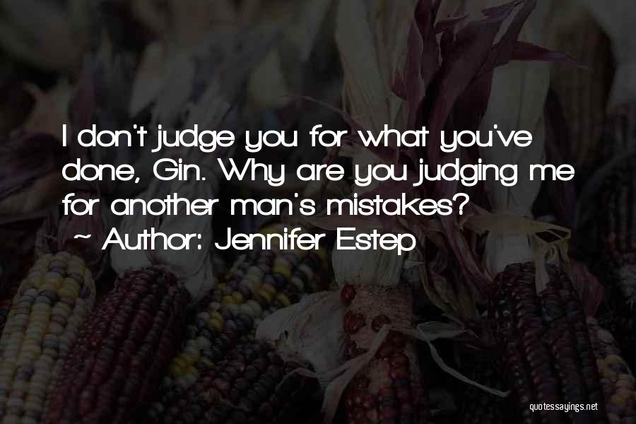 I've Done Mistakes Quotes By Jennifer Estep