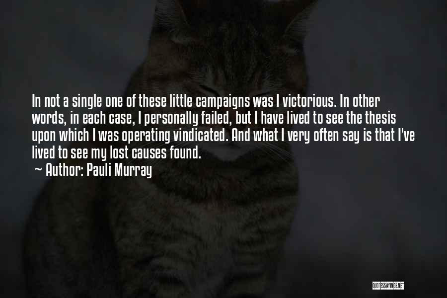 I've Failed Quotes By Pauli Murray