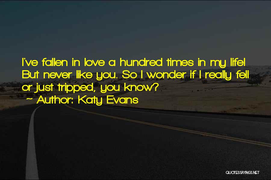 I've Fallen In Love Quotes By Katy Evans