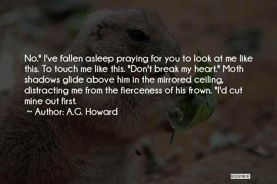 I've Fallen Quotes By A.G. Howard