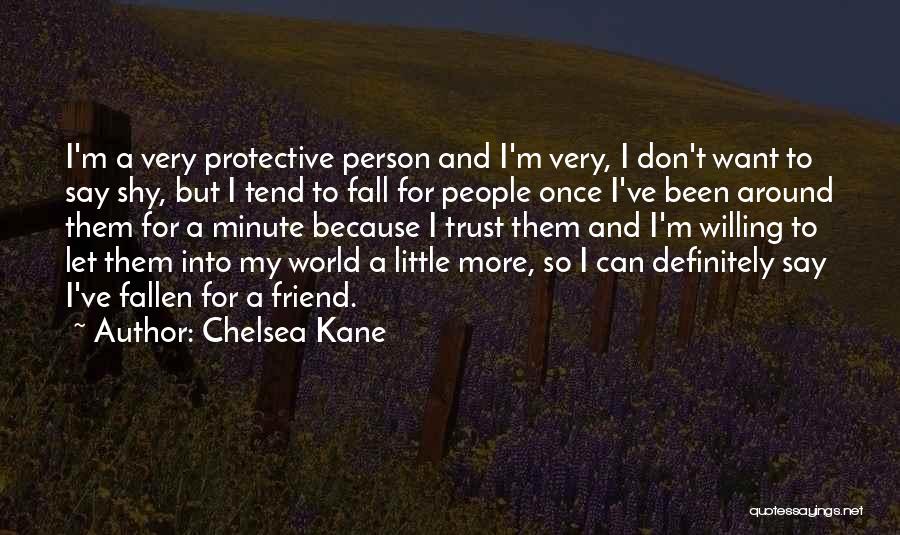 I've Fallen Quotes By Chelsea Kane