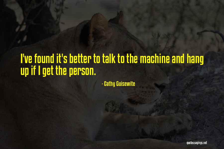 I've Found Better Quotes By Cathy Guisewite I've Found Better Quotes By Cathy Guisewite