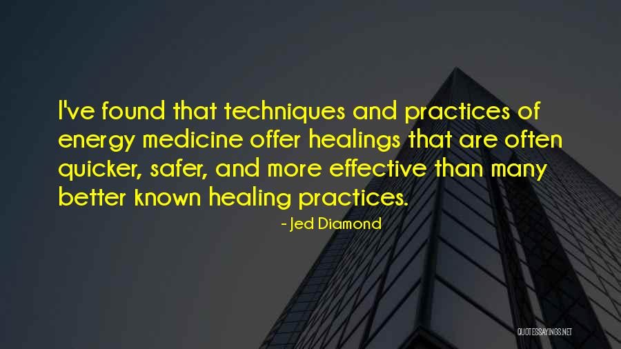 I've Found Better Quotes By Jed Diamond I've Found Better Quotes By Jed Diamond