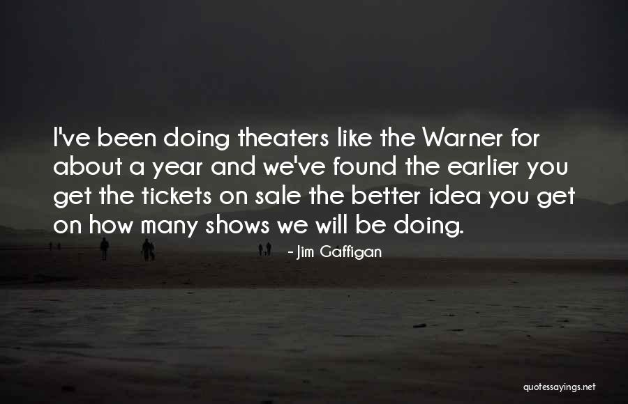 I've Found Better Quotes By Jim Gaffigan I've Found Better Quotes By Jim Gaffigan