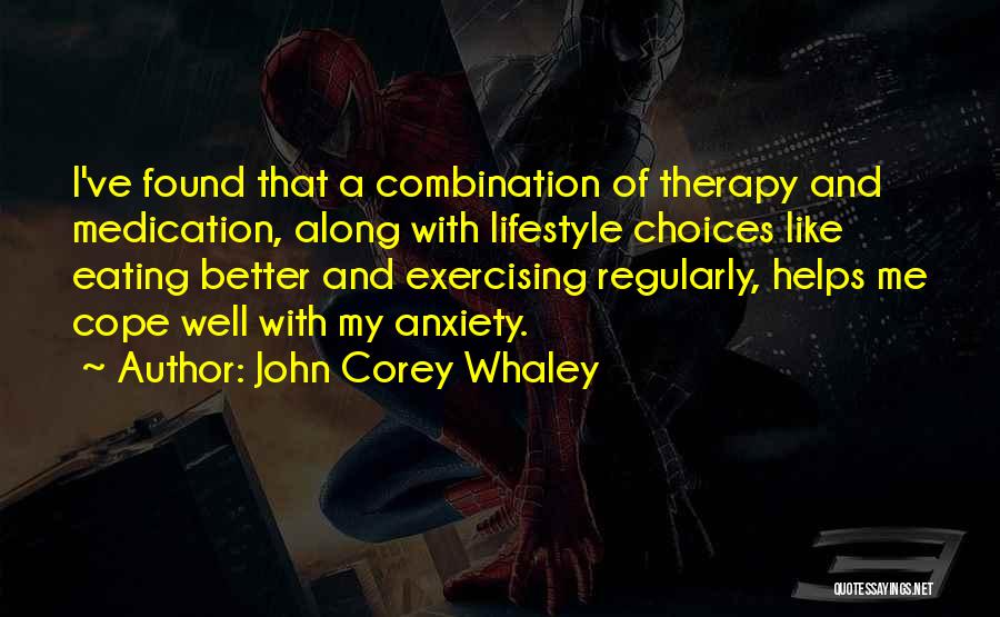 I've Found Someone Better Quotes By John Corey Whaley