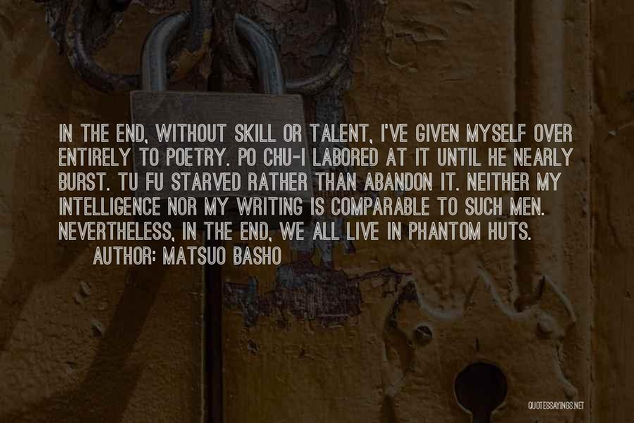 I've Given My All Quotes By Matsuo Basho