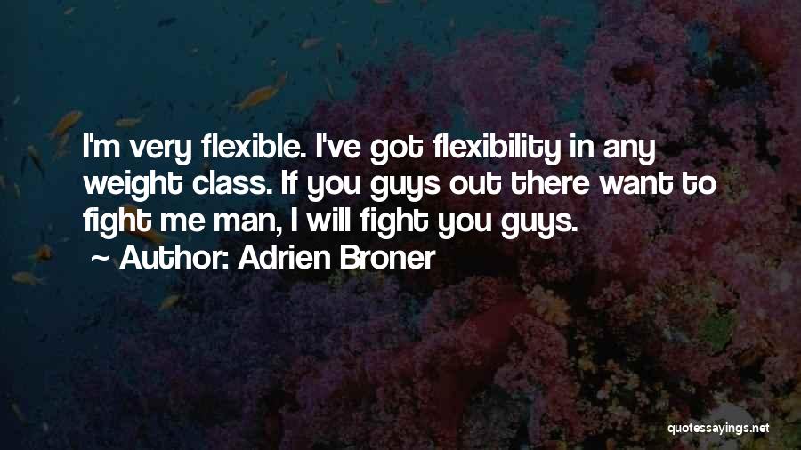 I've Got Class Quotes By Adrien Broner