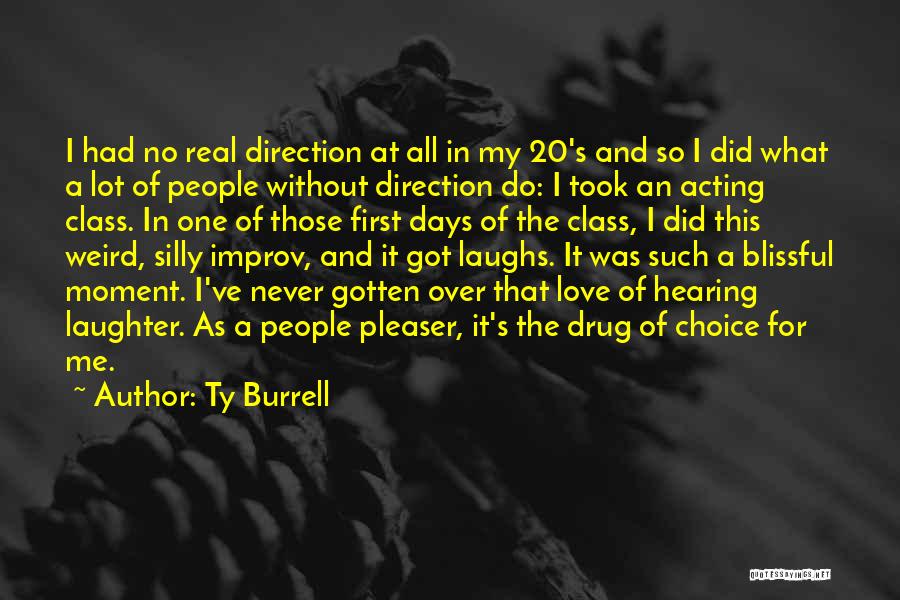 I've Got Class Quotes By Ty Burrell